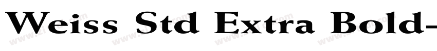 Weiss Std Extra Bold字体转换